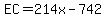 EC+=+214x+-742