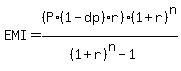 EMI = (P*(1-dp)*r) * (1+r)^n/((1+r)^n-1)