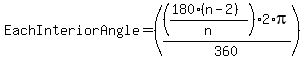 Each+Interior+Angle=%28%28%28180%2A%28n-2%29%29%2Fn%29%2A2%2Api%2F360%29