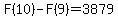 F%2810%29-F%289%29=3879