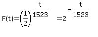 F%28t%29=%281%2F2%29%5E%28t%2F1523%29=2%5E%28-t%2F1523%29