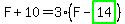 F+10=3*(F-highlight_green( 14 ))