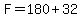 F+=+180+%2B+32+