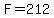 F+=+212