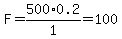 F+=+500%2A0.2%2F1+=+100