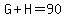 G%2BH=90