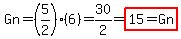 Gn=(5/2)(6)=30/2=highlight(15=Gn)