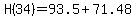 H%2834%29+=+93.5+%2B+71.48