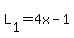 L%5B1%5D+=+4x-1