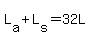 L[a]+L[s]=32L
