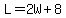 L+=+2W%2B8