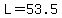 L+=+53.5