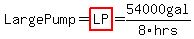 LargePump=highlight(LP)=54000gal/8hrs