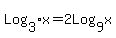 Log%5B3%5Dx+=+2Log%5B9%5Dx