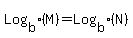 Log%5Bb%5D%28M%29+=+Log%5Bb%5D%28N%29