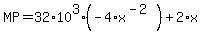 MP+=+32%2A10%5E3%2A+%28-4%2Ax%5E%28-2%29%29+%2B+2+%2A+x