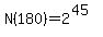 N(180)=2^(45)