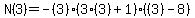 N%283%29=-%283%29%283%283%29%2B1%29%28%283%29-8%29