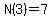 N%283%29=7.0
