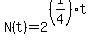 N(t)=2^((1/4)t)