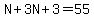 N%2B3N%2B3=55