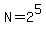 N=2^5