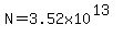N=3.52x10^(13)