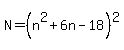 N+=+%28n%5E2+%2B6n-18%29%5E2+