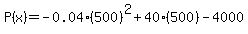 P%28x%29=-0.04%28500%29%5E2%2B40%28500%29-4000
