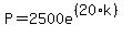 P=+2500+e%5E%28%2820%2Ak%29%29+