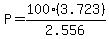 P=100%2A%283.723%29%2F2.556