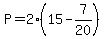 P=2(15-7/20)