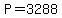 P=3288