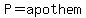 P=apothem