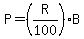 P+=+%28R%2F100%29%2AB