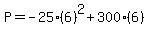 P+=+-25%286%29%5E2+%2B+300%286%29
