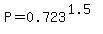 P = 0.723^(1.5)