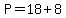 P+=+18+%2B+8