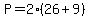 P+=+2%2826%2B9%29