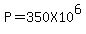 P+=+350X10%5E6