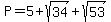 P = 5 + sqrt(34) + sqrt(53)