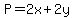 P=2x+2y