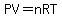 PV = nRT