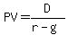 PV = D/(r-g)