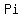 Pi