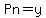 Pn=y
