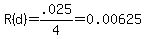 R%28d%29+=+.025%2F4+=+0.00625