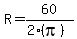 R=60%2F%282+%28pi%29+%29
