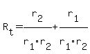 R%5Bt%5D+=+r%5B2%5D%2Fr%5B1%5Dr%5B2%5D+%2B+r%5B1%5D%2Fr%5B1%5Dr%5B2%5D