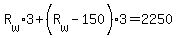 R%5Bw%5D%2A3%2B%28R%5Bw%5D-150%29%2A3=2250